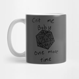 Crit me baby one more time Mug